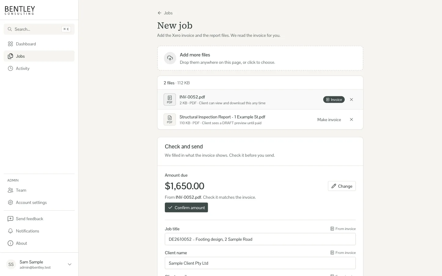 New job page with a sample invoice and a report uploaded, $1,650.00 read from the invoice and a Confirm amount button