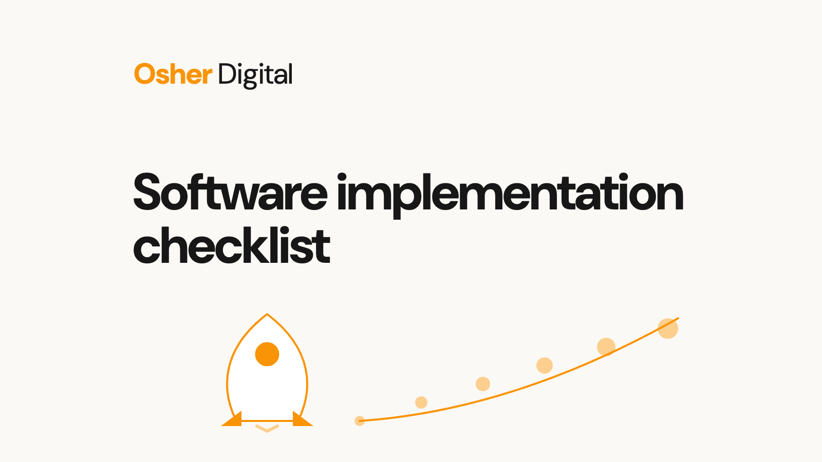 Software Implementation Checklist: Where Rollouts Quietly Fail