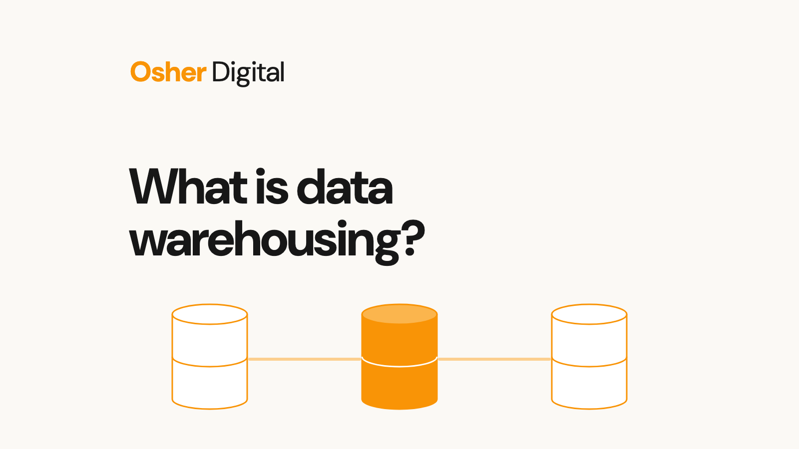 What Is Data Warehousing? A Simple Guide for Humans