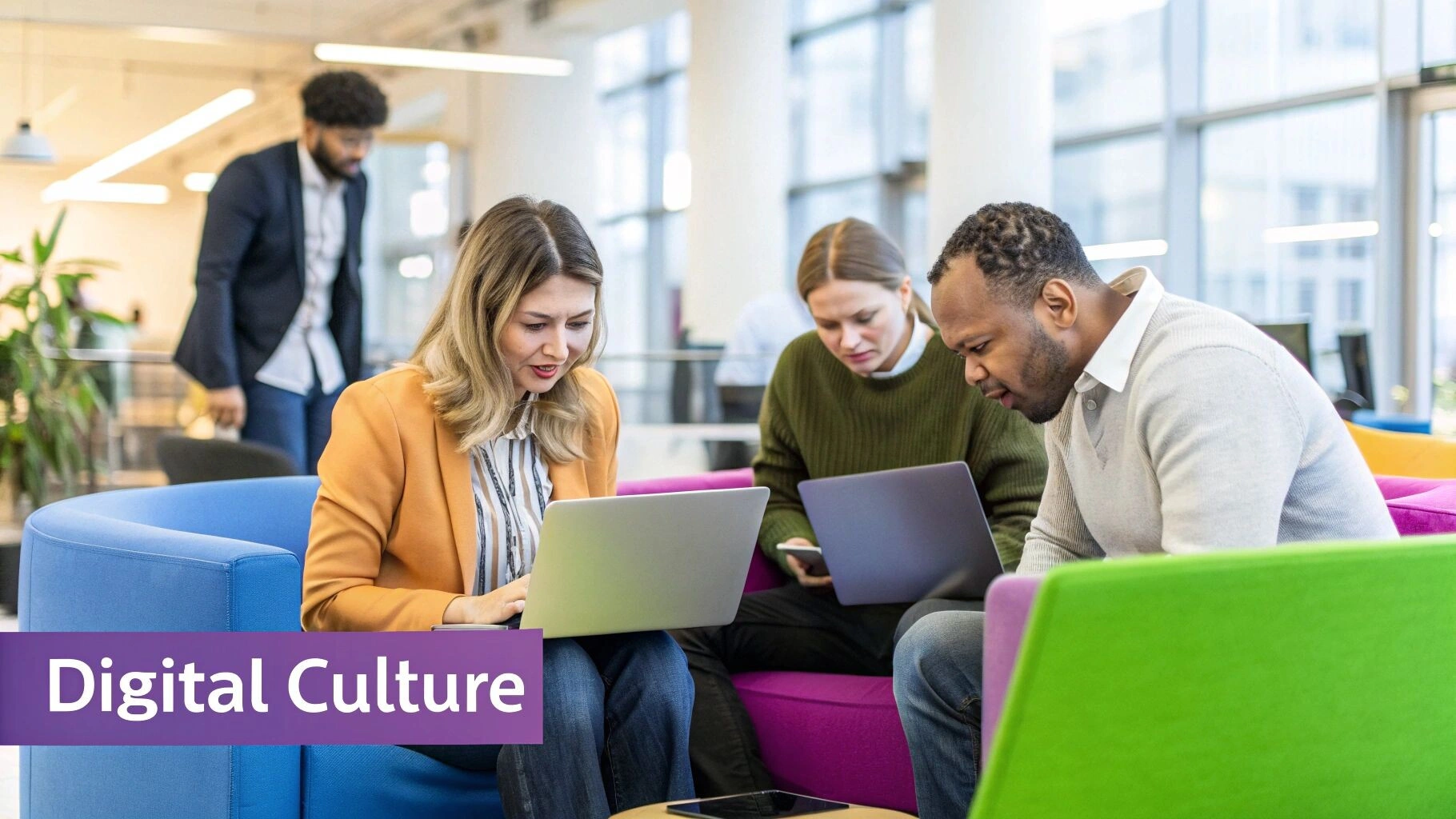 Foster a Digital-First Culture and Mindset